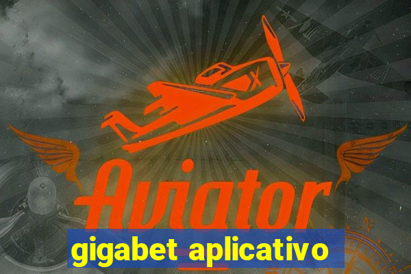 gigabet aplicativo